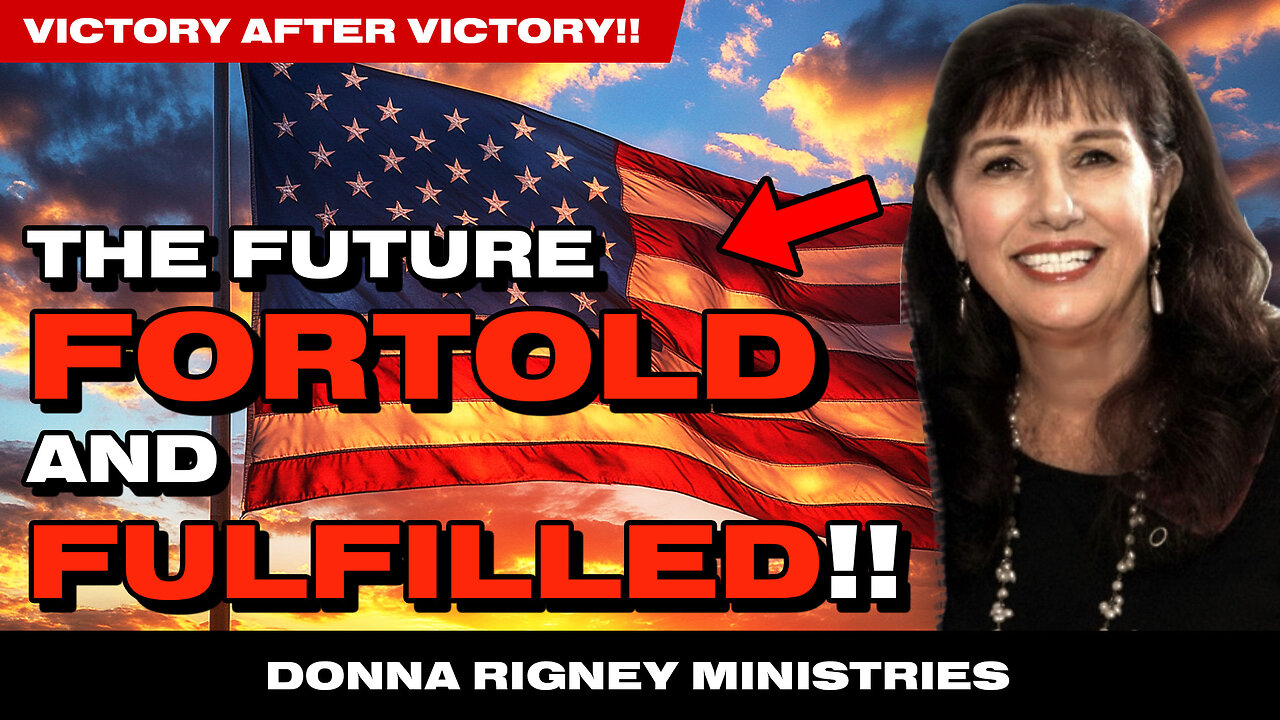 The Lord has a Great Victory for His ANOINTED!! | Donna Rigney