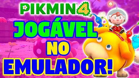 PIKMIN 4 DEMO Já Roda no Switch Pro!!! Ryujinx 1.0.942 em 4K!!!!