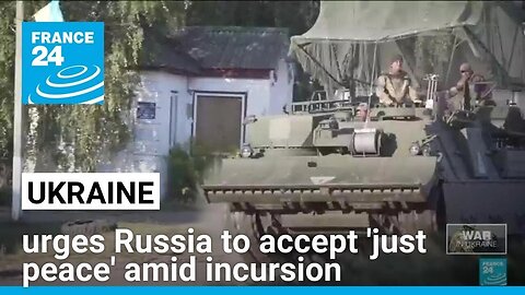 Ukrainian forces press their incursion into Russian territory