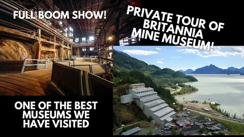 Private Tour Britannia Mine Museum Whistler BC