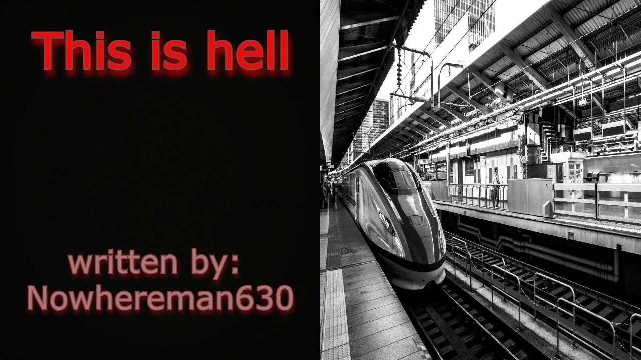 "This is hell" Creepypasta written by Nowhereman630