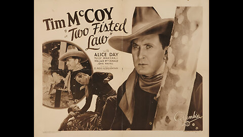 Two-Fisted Law | Tim McCoy | John Wayne | Full Movie