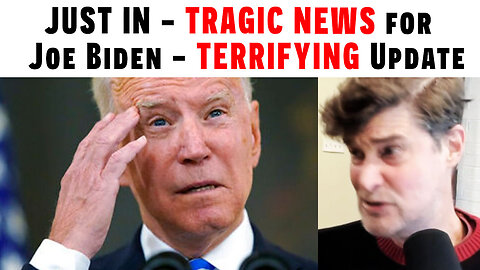JUST IN - Tragic News For Joe Biden - TERRIFYING Update