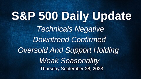 S&P 500 Daily Market Update for Thursday September 28, 2023