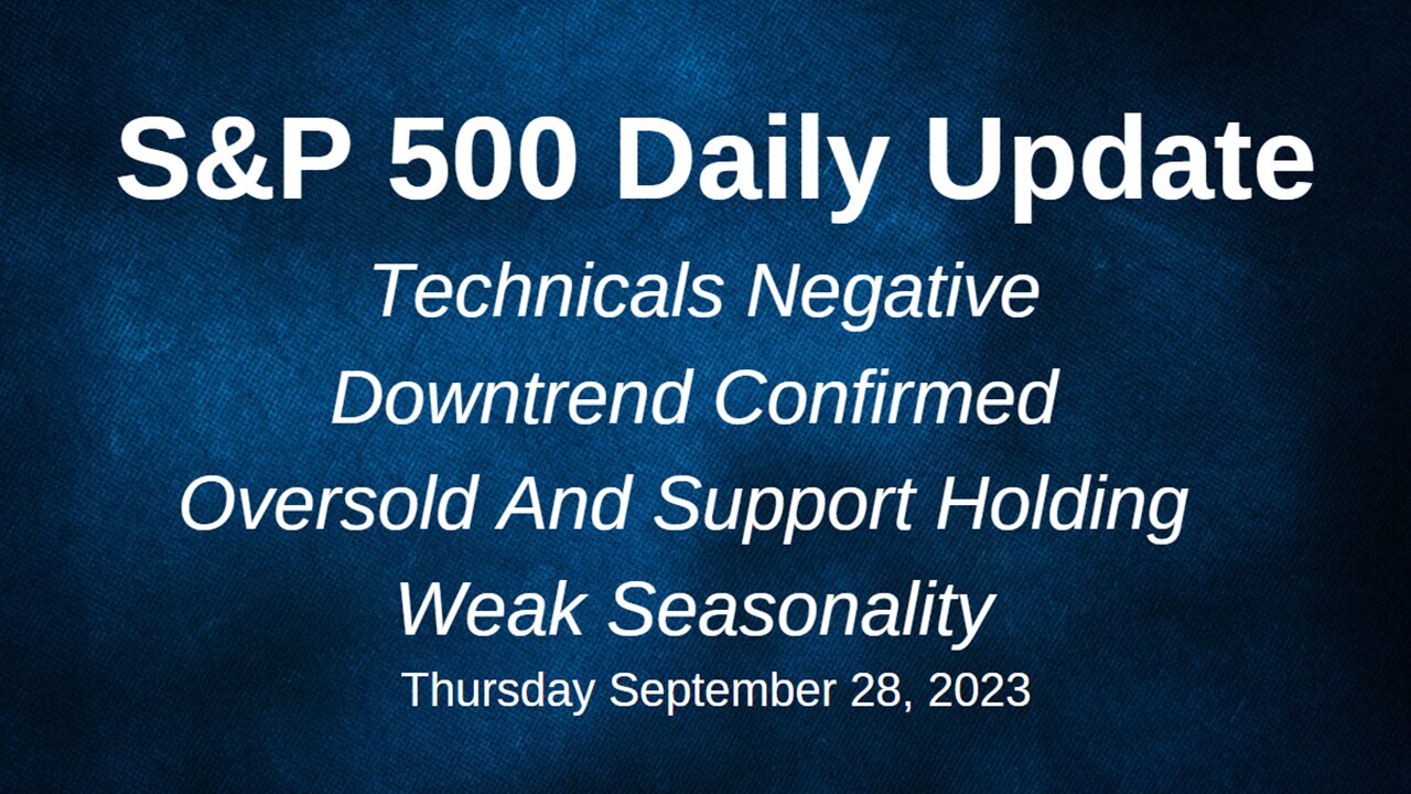 S&P 500 Daily Market Update for Thursday September 28, 2023