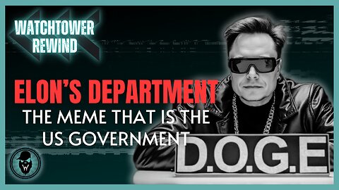 Elon's Department: The Meme That Is The US Government