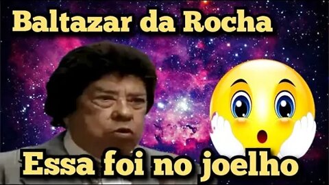 Escolinha do Professor Raimundo; Baltazar da Rocha; essa foi no joelho!