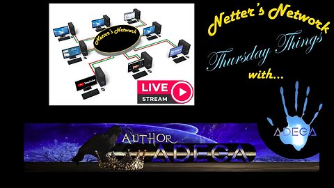 Netter's Network Thursday Things: With Guest Host Adega Outlaw