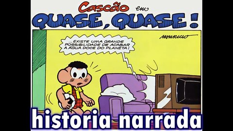 Cascão em-Quase, quase! | Gibis do Rapha