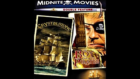 CRYSTALSTONE 1987 & THE BOY AND THE PIRATES 1960 High Seas Pirate Adventures DOUBLE FEATURE