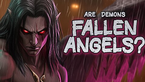 Are Demons Fallen Angels Biblical Mysteries