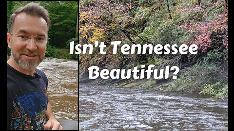 Isn't Tennessee Beautiful?