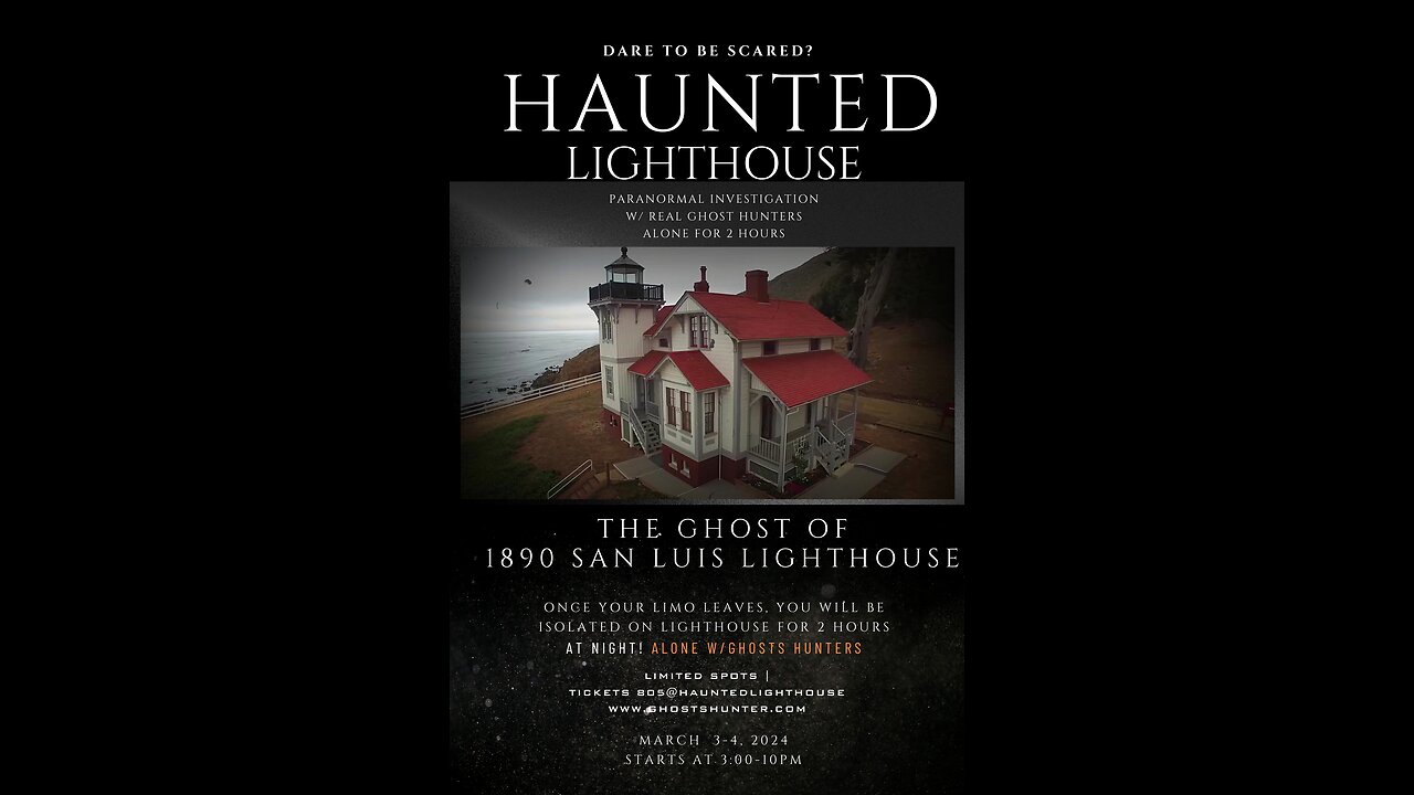 Haunted Point San Luis Lighthouse May 31/June 1-Tix my805
