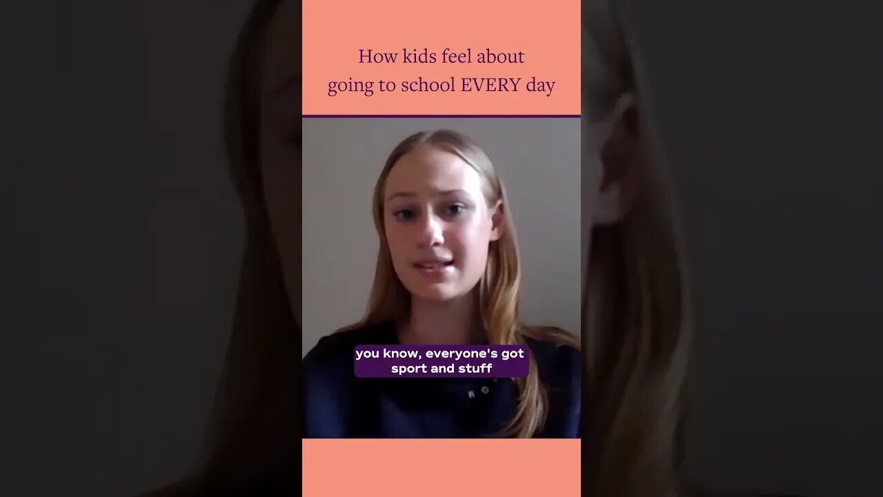How kids feel about going to school EVERY day
