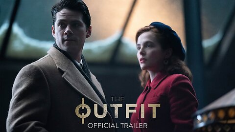THE OUTFIT - Official Trailer - Only in Theaters