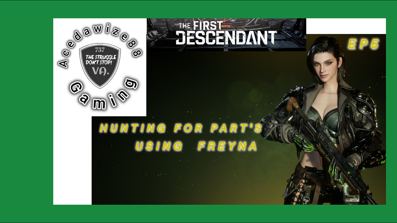 Ep5 Hunting for parts playing with Freyna.
