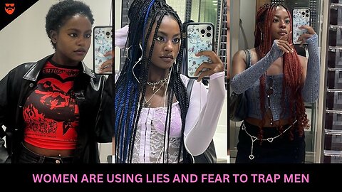 Women Are Trying To Use Lies And Fear To Stop Men From Leaving Them MANOSPHERE