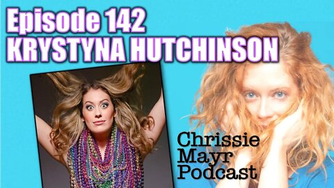 CMP 142 - Krystyna Hutchinson - Being Single in Lockdown, Healing Childhood Trauma, Podcasting