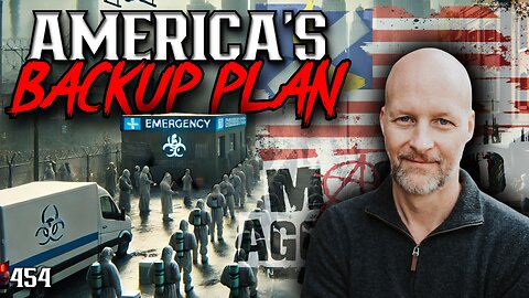 #454: America’s Backup Plan