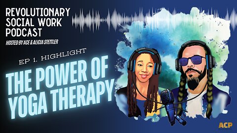 The Power of Yoga Therapy in Clinical Practice | Revolutionary Social Work Podcast Clip