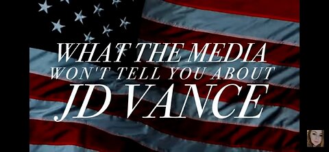 JD VANCE : WHAT MSM WONT TELL YOU