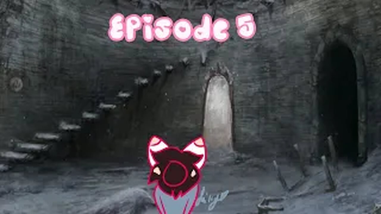 Episode 5: We are... the chosen one!
