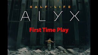 Half-Life Alyx: First Time Play - SuperWeapon - Chapter 04b - [00018]