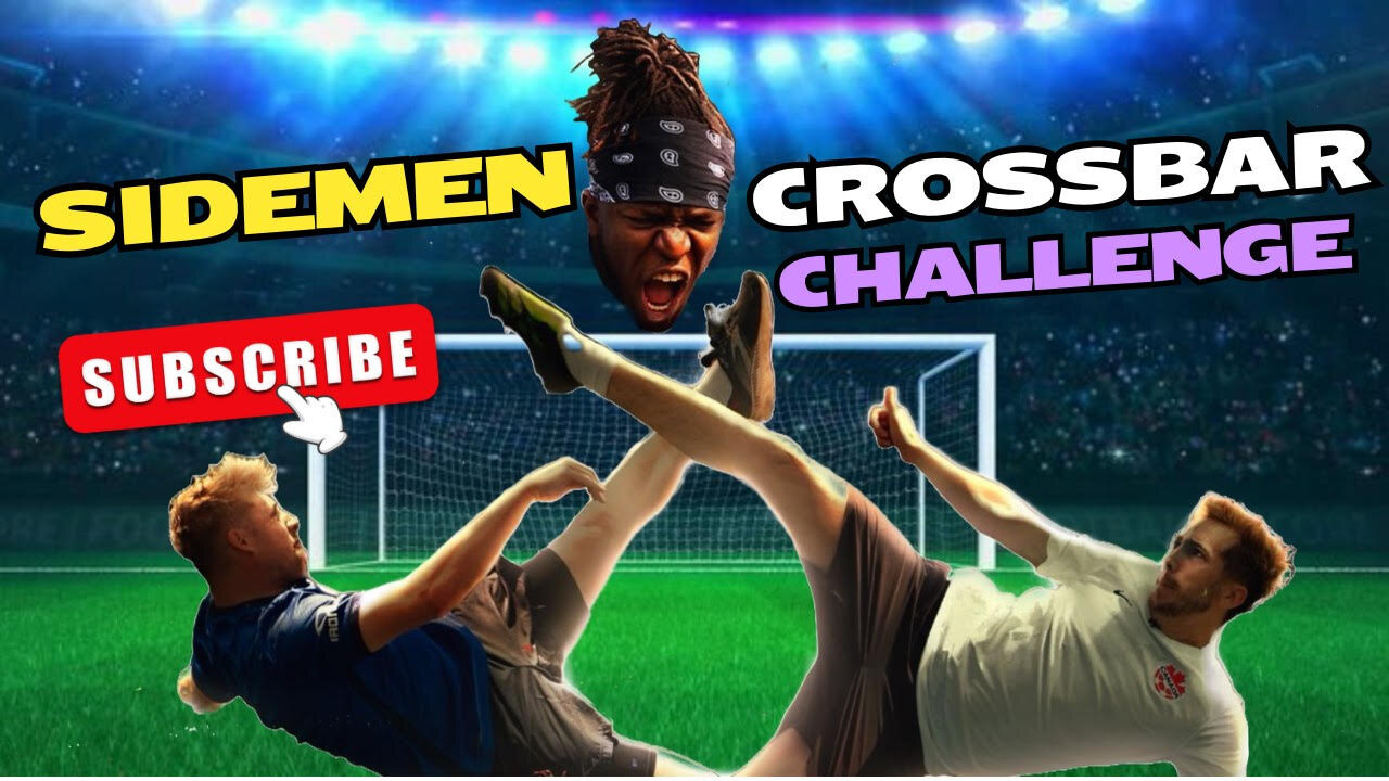1 HOUR OF SIDEMEN CROSSBAR CHALLENGES WATCH WHILE YOU EAT AND FALL ASLEEP