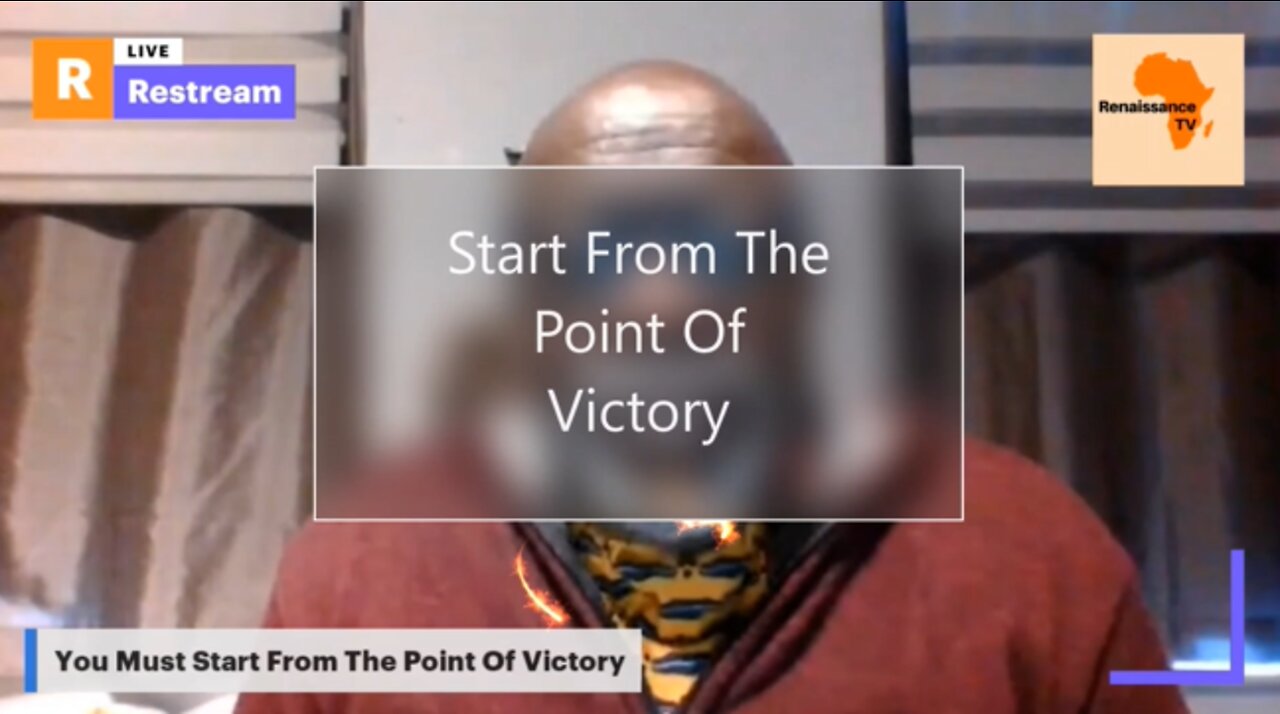 Start From The Point Of Victory