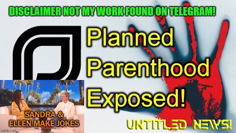 Planned Parenthood Exposed! With Kamala Harris ties.