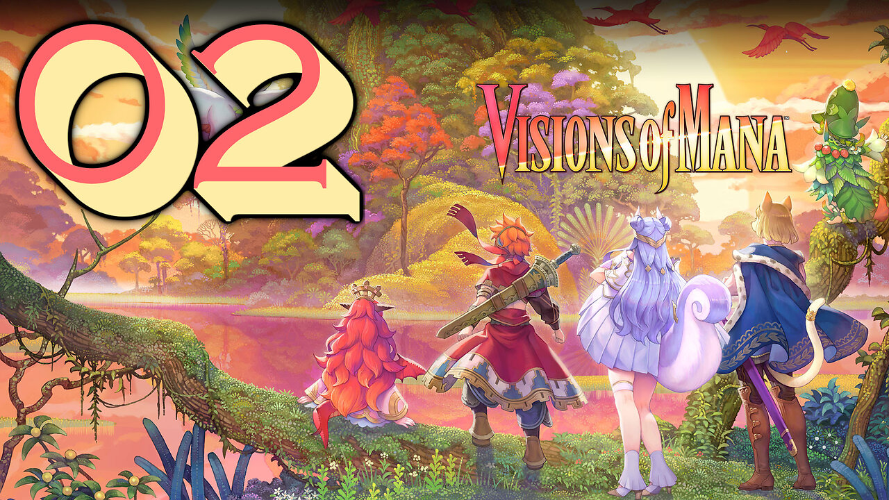 Let's Play Visions of Mana Demo [02]