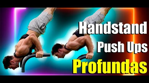 Como Hacer Handstand Push Ups PROFUNDAS!