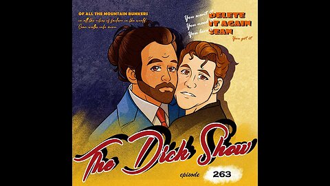 Episode 263 - Dick on the Return of Sean