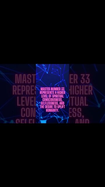 Elevating Consciousness: Exploring Master Number 33