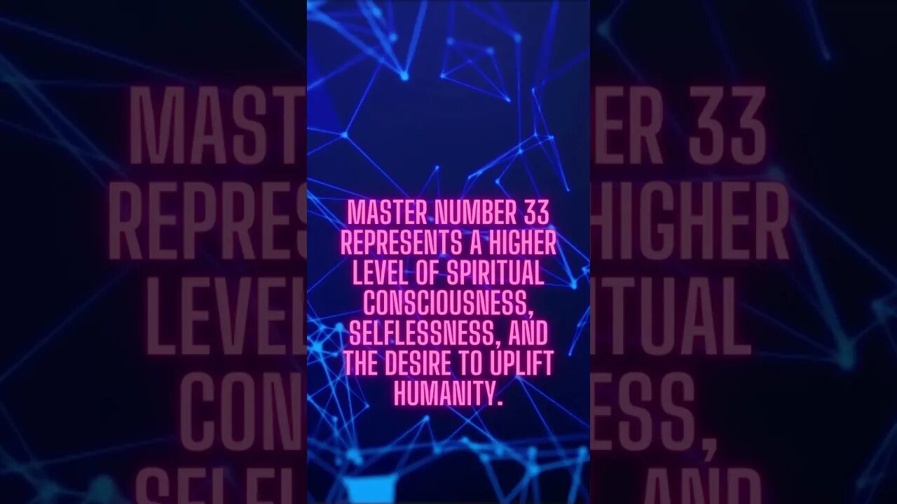 Elevating Consciousness: Exploring Master Number 33