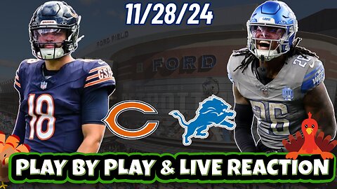 Chicago Bears vs Detroit Lions Live Reaction | WEEK 13 | 11/28 | NFL | Bears vs Lions | Watch Party