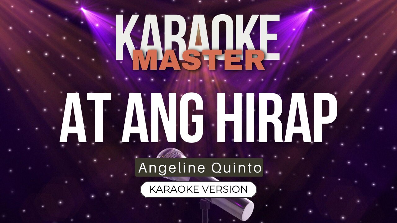 At Ang Hirap - Angeline Quinto (Karaoke Vesion)
