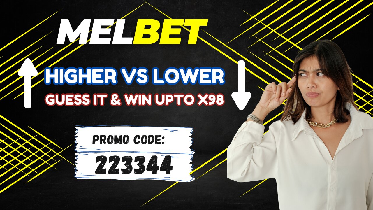 How We can Play Higher vs Lower on Melbet|Hum Melbet Py Higher vs Lower Kesay Khail Sakaty Hain