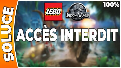 LEGO Jurassic World - ACCÈS INTERDIT - 100% - Minikits et ambre [FR PS3]