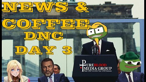 NEWS & COFFEE- DNC DAY 3 , THE OBAMAS SPEAK, IT'S GETTING WORSE FOR KAMALA AND MORE