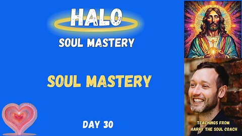 Soul Mastery - Day 30