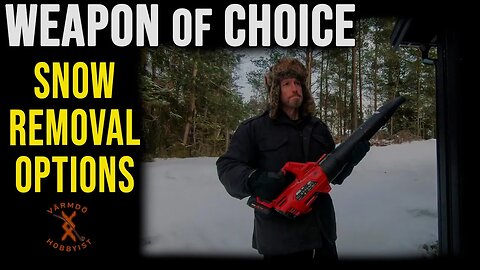 Snow Removal: Weapon of Choice