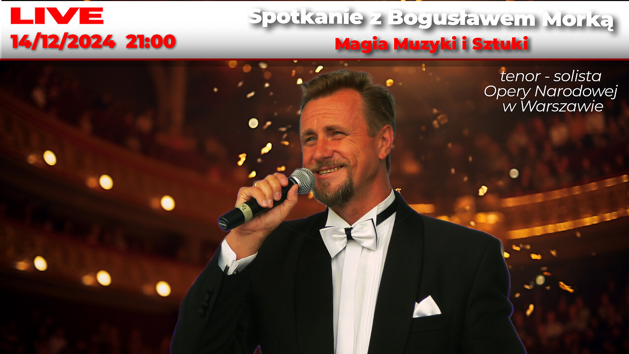 🔴 Live 12/12/24 | Spotkanie z Bogusławem Morką: Magia Muzyki i Sztuki