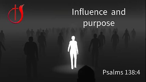 Influence and purpose