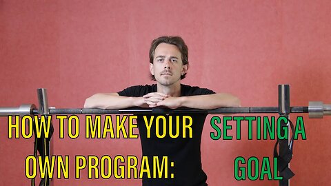 Making Your Own Training Program: SMART Goals