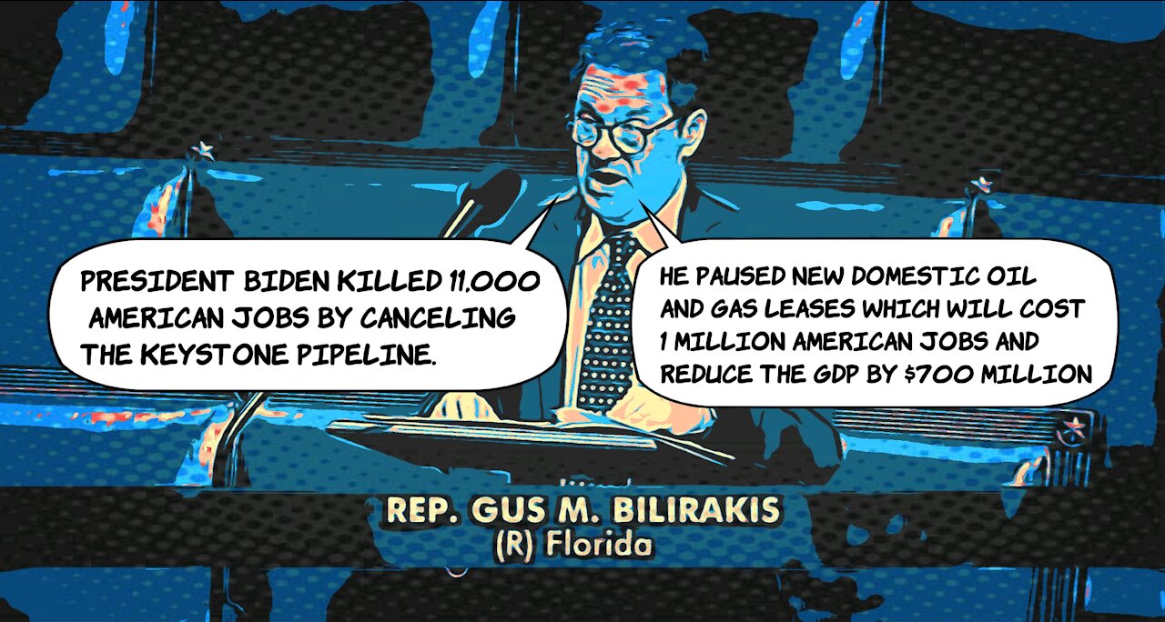 Gus Bilirakis: Biden killed 1 million jobs and dropped GDP by $700mil
