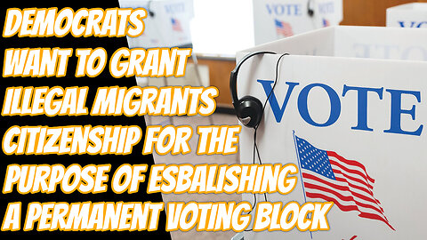 Shifting Parameters Around Illegal Voting By Non-Citizens May Change US Elections Forever
