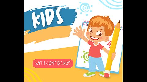 Raising a Confident Kid