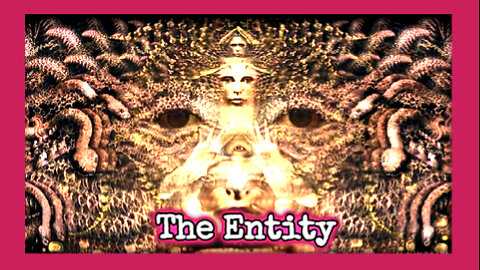 THE ENTITY: Men, Beasts, Ancient Ai, the Old World Order... and the Timeline Wars
