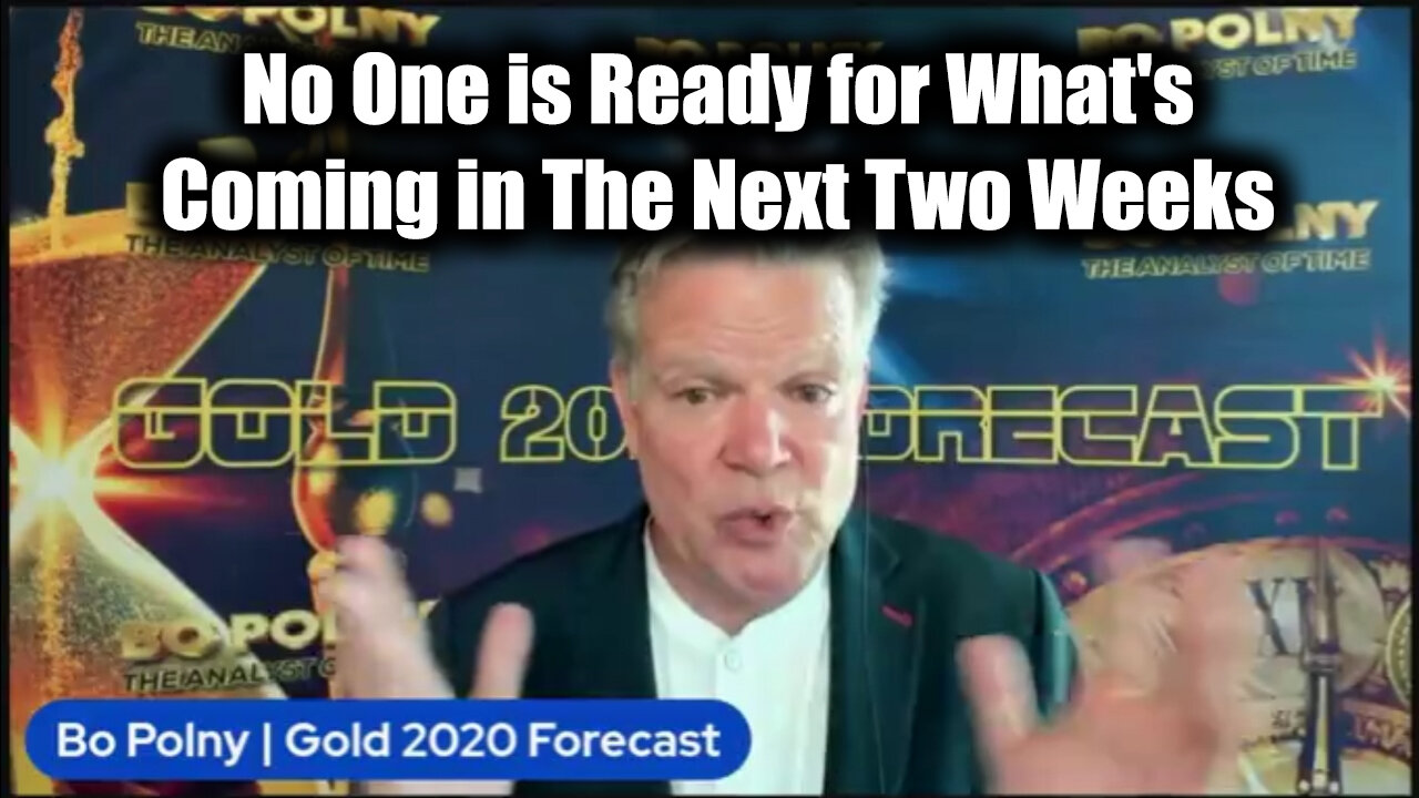 Two Bo Bo Polny - No One is Ready For What's Coming in The Next Two Weeks
